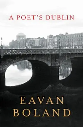 Boland |  A Poet's Dublin | eBook | Sack Fachmedien