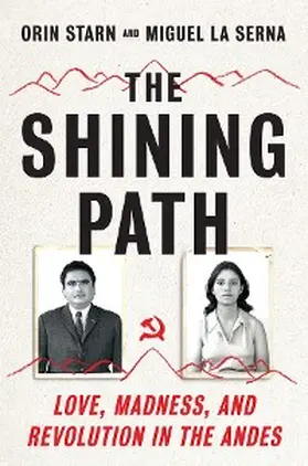 Starn / La Serna |  The Shining Path | eBook | Sack Fachmedien