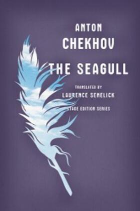 Chekhov | The Seagull (Stage Edition Series) | E-Book | sack.de