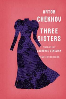 Chekhov | Three Sisters (Stage Edition Series) | E-Book | sack.de