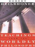 Heilbroner |  Teachings from the Worldly Philosophy | eBook | Sack Fachmedien