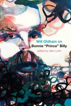Oldham / Licht |  Will Oldham on Bonnie "Prince" Billy | eBook | Sack Fachmedien