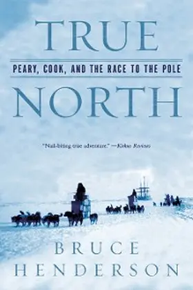 Henderson |  True North | eBook | Sack Fachmedien
