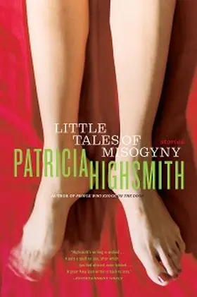 Highsmith |  Little Tales of Misogyny | eBook | Sack Fachmedien