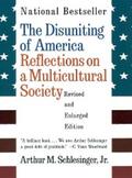 Schlesinger |  The Disuniting of America: Reflections on a Multicultural Society (Revised and Enlarged Edition) | eBook | Sack Fachmedien