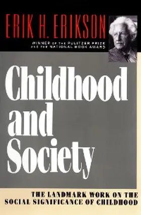 Erikson |  Childhood and Society | eBook | Sack Fachmedien