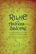 Rilke / Andreas-Salomé |  Rilke and Andreas-Salomé: A Love Story in Letters | eBook | Sack Fachmedien