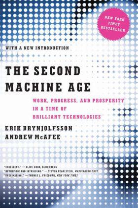 Brynjolfsson / McAfee |  The Second Machine Age | Buch |  Sack Fachmedien