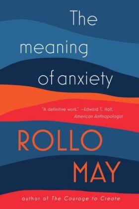 May |  The Meaning of Anxiety | Buch |  Sack Fachmedien