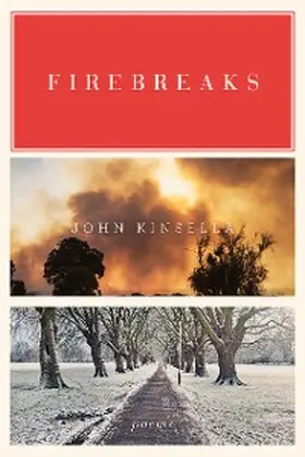 Kinsella |  Firebreaks: Poems | eBook | Sack Fachmedien