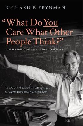 Feynman / Leighton |  What Do You Care What Other People Think | Buch |  Sack Fachmedien