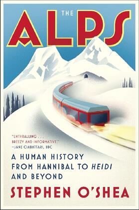 O'Shea | The Alps | Buch | 978-0-393-35569-7 | www.sack.de