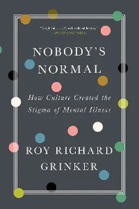 Grinker |  Nobody's Normal | eBook | Sack Fachmedien