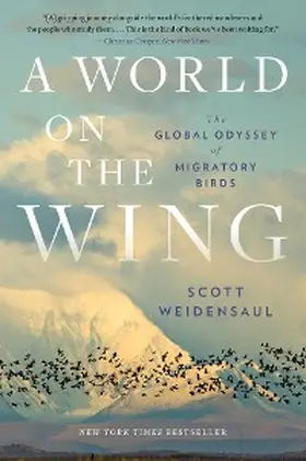 Weidensaul |  A World on the Wing | eBook | Sack Fachmedien