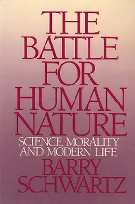 Schwartz |  The Battle for Human Nature | eBook | Sack Fachmedien
