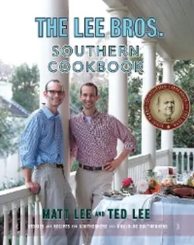 Lee |  The Lee Bros. Southern Cookbook | eBook | Sack Fachmedien