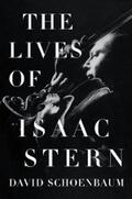 Schoenbaum |  The Lives of Isaac Stern | eBook | Sack Fachmedien