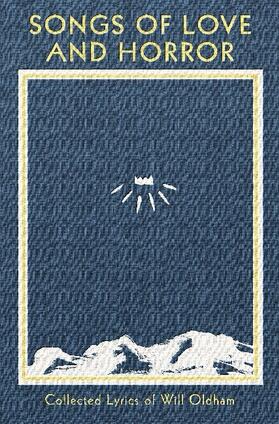 Oldham |  Songs of Love and Horror | Buch |  Sack Fachmedien