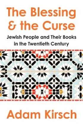 Kirsch |  The Blessing and the Curse | eBook | Sack Fachmedien