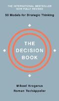 Krogerus / Tschäppeler |  The Decision Book: Fifty Models for Strategic Thinking (Fully Revised Edition) | eBook | Sack Fachmedien