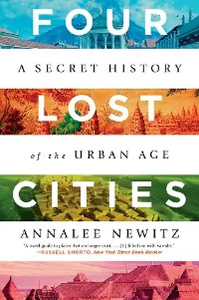 Newitz |  Four Lost Cities | eBook | Sack Fachmedien