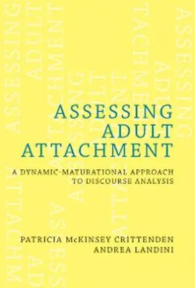 Crittenden / Landini |  Assessing Adult Attachment | eBook | Sack Fachmedien