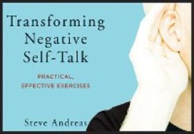Andreas |  Transforming Negative Self-Talk: Practical, Effective Exercises | eBook | Sack Fachmedien