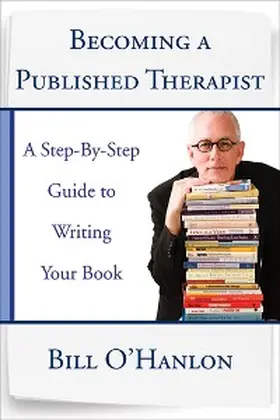 O'Hanlon |  Becoming a Published Therapist | eBook | Sack Fachmedien