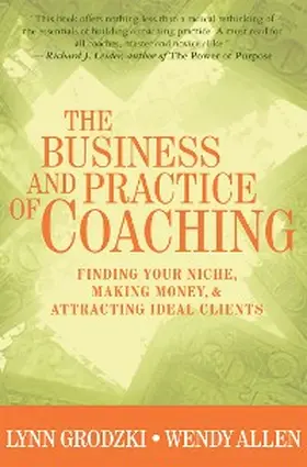 Allen / Grodzki |  The Business and Practice of Coaching | eBook | Sack Fachmedien