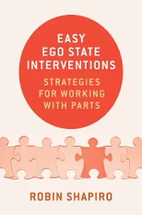 Shapiro |  Easy Ego State Interventions | eBook | Sack Fachmedien