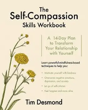 Desmond |  The Self-Compassion Skills Workbook | eBook | Sack Fachmedien