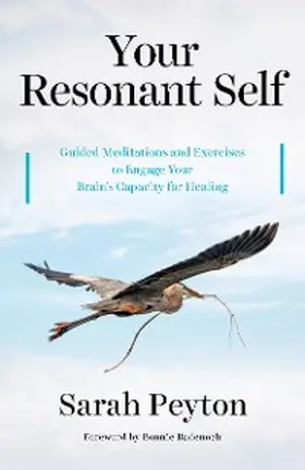 Peyton |  Your Resonant Self | eBook | Sack Fachmedien