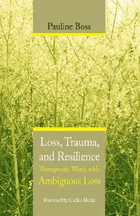 Boss |  Loss, Trauma, and Resilience | eBook | Sack Fachmedien