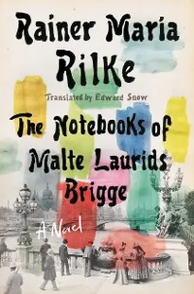 Rilke |  Notebooks of Malte Laurids Brigge | eBook | Sack Fachmedien
