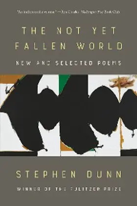 Dunn |  The Not Yet Fallen World | eBook | Sack Fachmedien