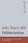 Mill / de Lazari-Radek / Singer |  Utilitarianism (International Student Edition)  (The Norton Library) | eBook | Sack Fachmedien