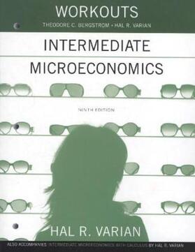 Varian / Bergstrom |  Workouts in Intermediate Microeconomics | Buch |  Sack Fachmedien