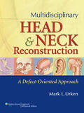 Buchbinder / Urken / Costantino |  Multidisciplinary Head and Neck Reconstruction | Buch |  Sack Fachmedien