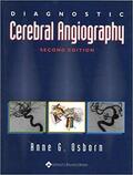 Osborn |  Diagnostic Cerebral Angiography | Buch |  Sack Fachmedien