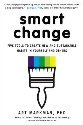 Markman | Smart Change | Buch | 978-0-399-16412-5 | www.sack.de