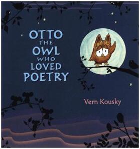 Kousky |  Otto the Owl Who Loved Poetry | Buch |  Sack Fachmedien