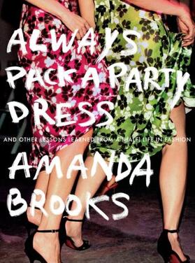 Brooks |  Always Pack a Party Dress | Buch |  Sack Fachmedien