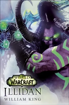 King |  World of Warcraft: Illidan | eBook | Sack Fachmedien