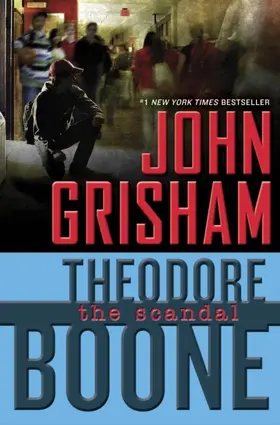Grisham |  Theodore Boone: The Scandal | eBook | Sack Fachmedien