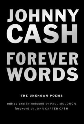 Cash |  Forever Words : The Unknown Poems | Buch |  Sack Fachmedien