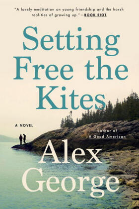 George |  Setting Free the Kites | Buch |  Sack Fachmedien