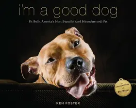 Foster |  I'm a Good Dog | eBook | Sack Fachmedien