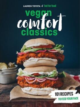 Toyota | Hot for Food Vegan Comfort Classics | Buch | 978-0-399-58014-7 | www.sack.de
