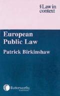 Birkinshaw |  European Public Law | Buch |  Sack Fachmedien
