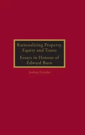 Getzler |  Rationalizing Property, Equity and Trusts | Buch |  Sack Fachmedien
